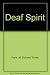 Deaf Esprit: Inspiration, Humor and Wisdom from the Deaf Community
