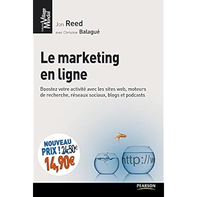 LE MARKETING EN LIGNE NOUVEAU PRIX: Boostez votre activit&eacute; avec le web 2.0