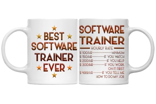 Software Trainer Mug, Hourly Rate Software Trainer Gifts for Coworkers