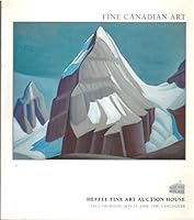 Fine Canadian Art - Auction Catalogue, 25 May 2006, Vancouver - Heffel Fine Art Auction House 0973399848 Book Cover