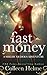 Fast Money: A Shelby Nichols Adventure