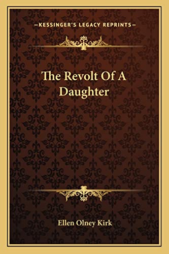 The Revolt Of A Daughter