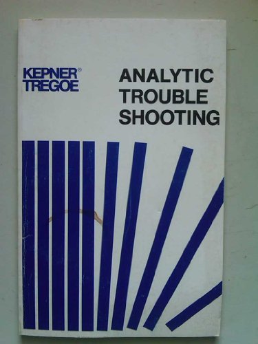 Analytic Trouble Shooting