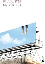 Mr. Vértigo (Biblioteca Paul Auster)