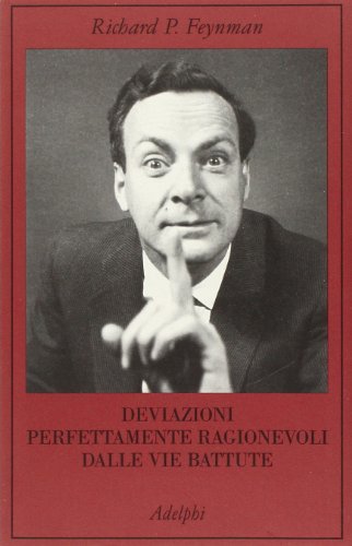 Deviazioni Perfettamente Ragionevoli Dalle Vie Battute