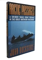 Arctic Passages: A Unique Small-Boat Journey Through the Great Northern Waterway