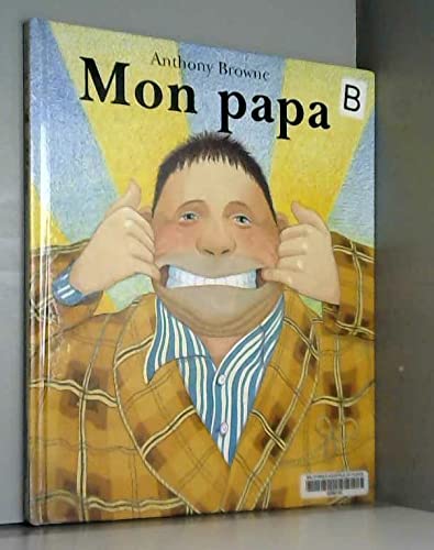 mon papa [French] 2877672859 Book Cover