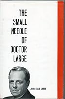 The small needle of Dr. Large B000OG37K0 Book Cover