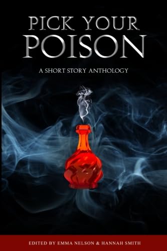 Pick Your Poison (Owl Hollow Anthology Series) 1945654066 Book Cover