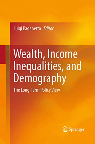 Wealth, Income Inequalities, and Demography: The Long-Term Policy View