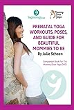 Mommy Does Yoga: Prenatal Yoga...
