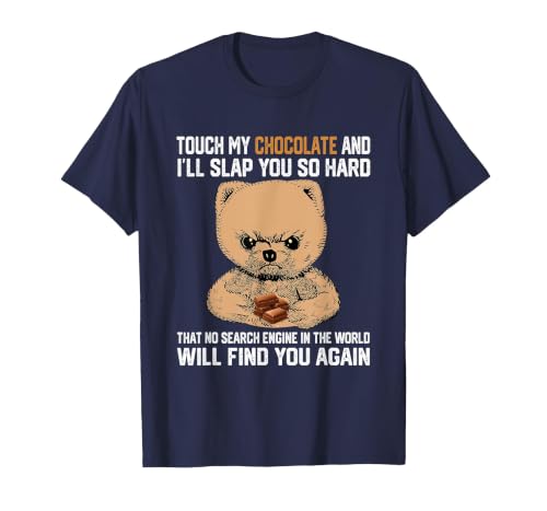 Touch My Chocolate and I Will Slap You So Hard Bear T-Shirt, Men, Navy Blue, Small