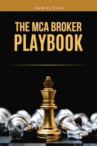 The MCA Broker Playbook