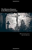 The Christian Cemetery in the Nineteenth Century 1974581144 Book Cover