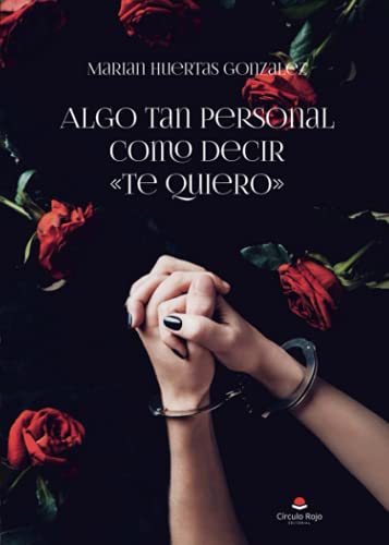 Portada de Algo tan personal como decir ?te quiero?