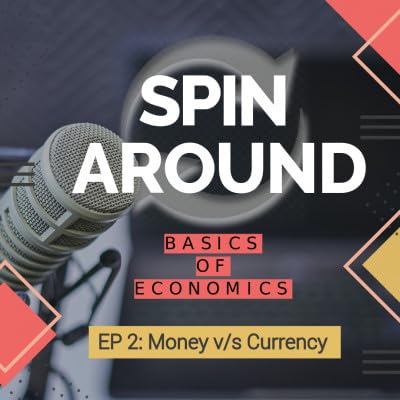 #2 Eco Shots 1- Basics of Economics: Money v/s Currency