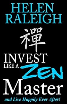 Paperback Invest Like a Zen Master and Live Happily Ever After Book