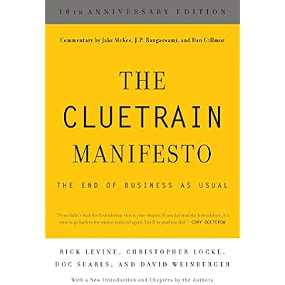 The Cluetrain Manifesto