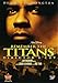 Remember the Titans (Director's Cut)