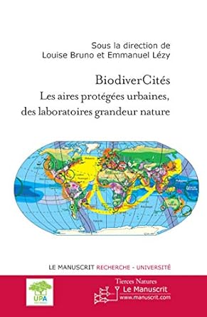BiodiverCités: Les aires protégées urbaines, des laboratoires grandeur nature