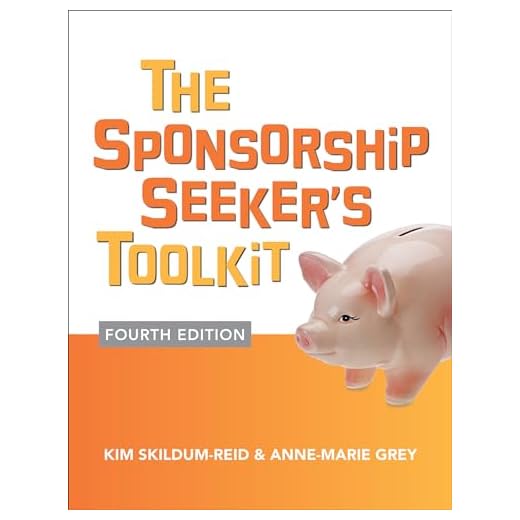 The Sponsorship Seeker's Toolkit, Fourth Edition