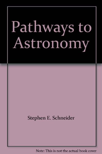 Pathways to Astronomy 0077464842 Book Cover