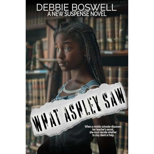 What Ashley Saw by Debbie Boswell episode artwork
