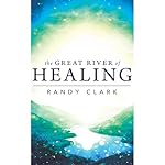Cover of The Great River of Healing