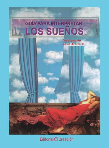 Portada de Guía para interpretar los sueños : diccionario de la A a la Z