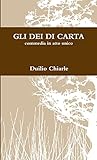 GLI DEI DI CARTA (Italian Edition)