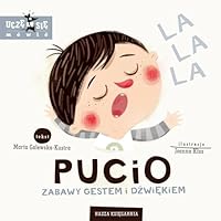 PUCIO Zabawy gestem i dzwiekiem 8310139993 Book Cover