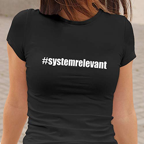 BACKDRA Fun Shirt Damen | Systemrelevant | Fun Shirts für Damen | Größe XS bis 3XL | Shirt mit Aufdruck #systemrelevant | Top-Qualität | Farbe Schwarz | Funny T-Shirt | Lustige Geschenkidee (M) - 2