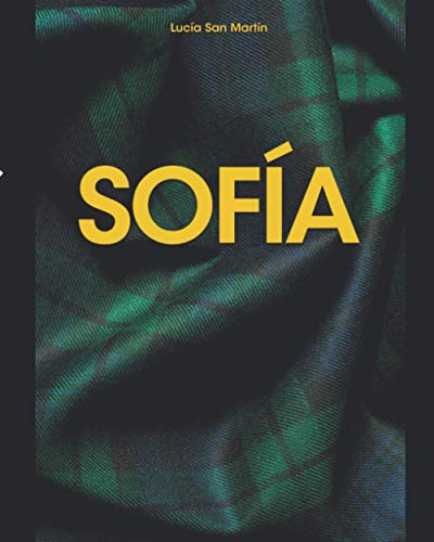 Sofía (Spanish Edition)