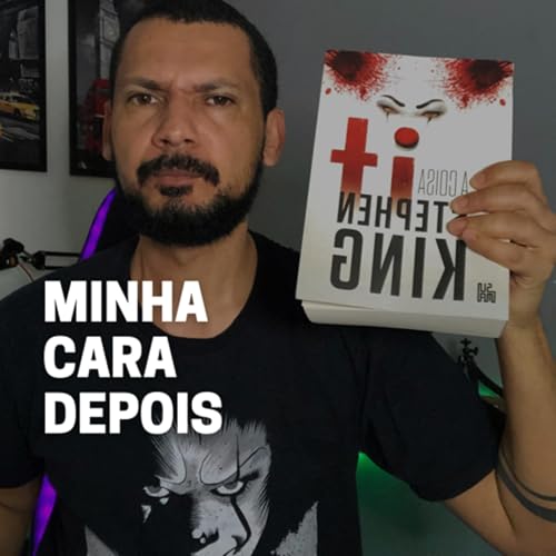 #3 Minha cara depois que li It A coisa - Stephen King