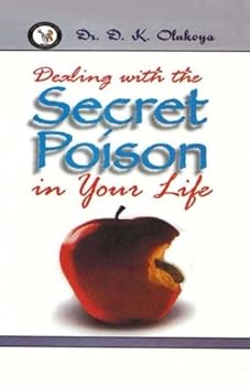 Paperback Dealing with Secret Poison in your Life Book
