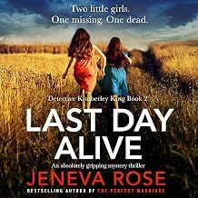 Resumen Review Libro Audiolibro Last Day Alive: Detective Kimberley King, Book 2 2026