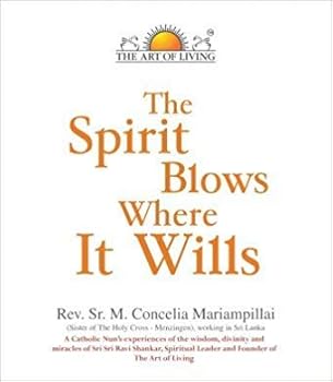 Paperback The Spirit Blows Where It Wills Book