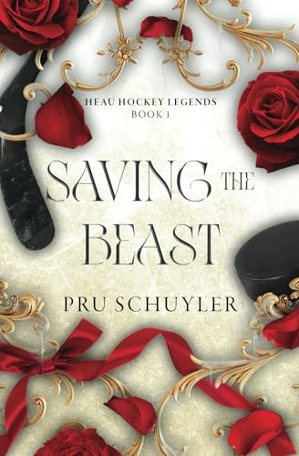 Saving the Beast: Alternate Cover (HEAU Hockey Legends)