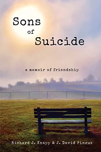 Sons of Suicide: A Memoir of Friendship