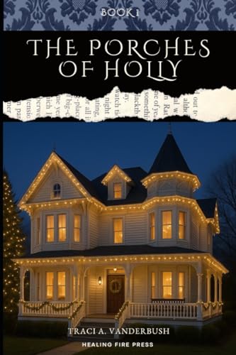 The Porches of Holly