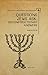 Questions Jews Ask: Reconstructionist Answers (Classics in Judaica)