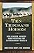 Ten Thousand Horses: How Leaders Harness Raw Potential for Extraordinary Results