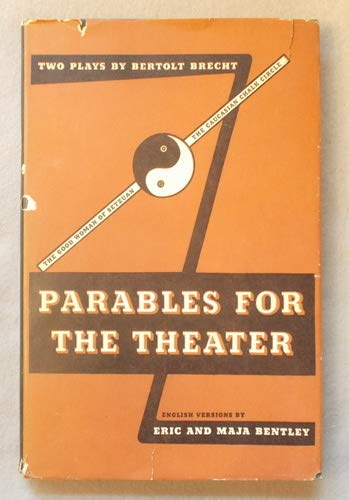 PARABLES FOR THE THEATRE. B00D5PW0YG Book Cover