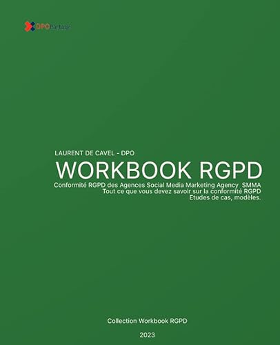 Workbook RGPD - Agences Social Media Marketing Agency - SMMA: Guide RGPD pour SMMA