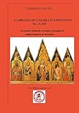 uncino multiuso  L\'abbazia di Santa Maria d\'Appennino sec. X-XII. Un potente baluardo strategico sui luoghi di confine longobardo-bizantino