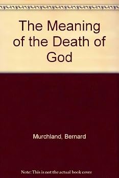 Hardcover The Meaning of the Death of God Book