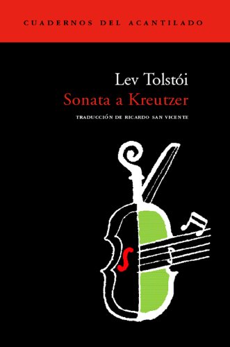 Sonata a Kreutzer (Cuadernos del Acantilado)