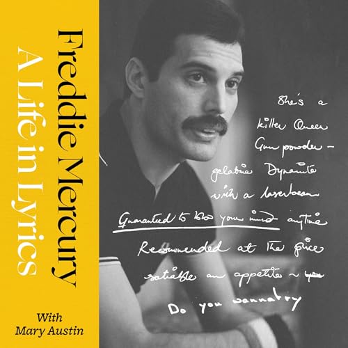 A Life in Lyrics Audiobook By Freddie Mercury, Mary Austin cover art