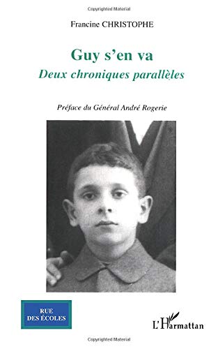 Guy s'en va: Deux chroniques parallèles PDF Ebook En Ligne