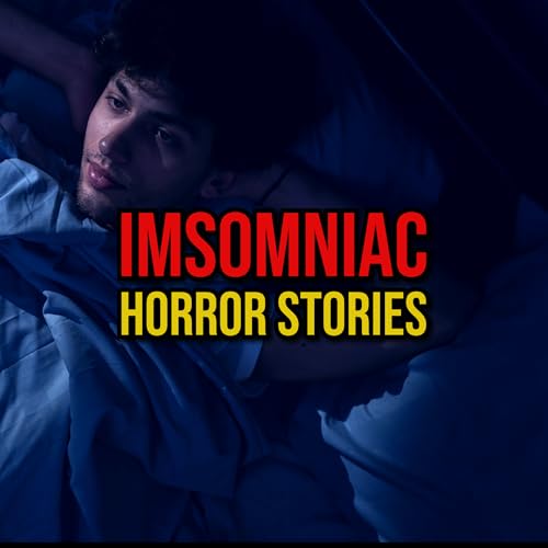S6 Ep317: Episode 317: Insomnia Horror Stories